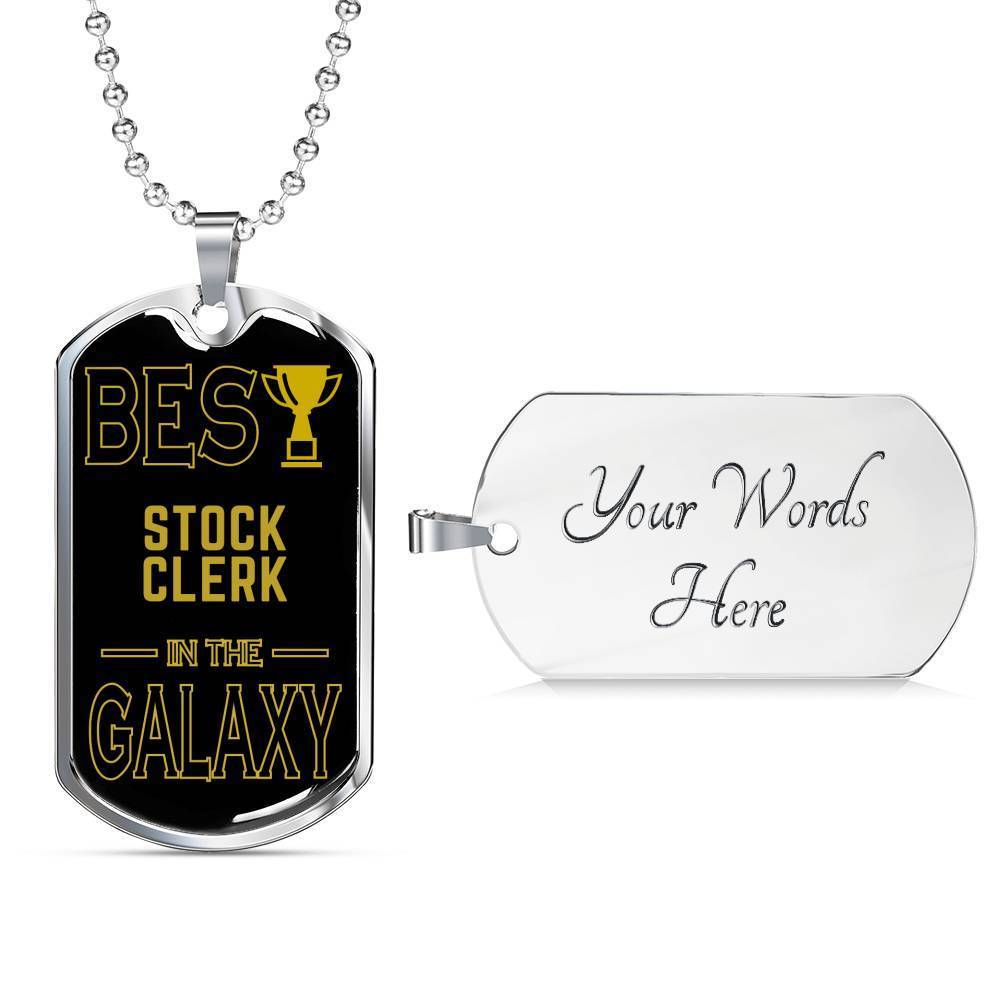 Best Stock Clerk In The Galaxy Necklace Stainless Steel Or 18k Gold Dog Tag W 24 65$
